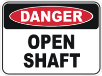SIGNS-OPEN SHAFT