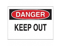 DANGER KEEP OUT SIGN 10X14 ALUMINUM