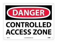 10X14" CONTROLLED ACCESS ZONE SIGN
